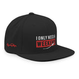 "I Only Need A Weekend" SnapBack