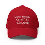 "Make Racists Catch The Fade Again" Cap