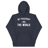 Men's "My Passport Vs. The World" Hoodie