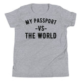 Youth "My Passport Vs The World" Tee
